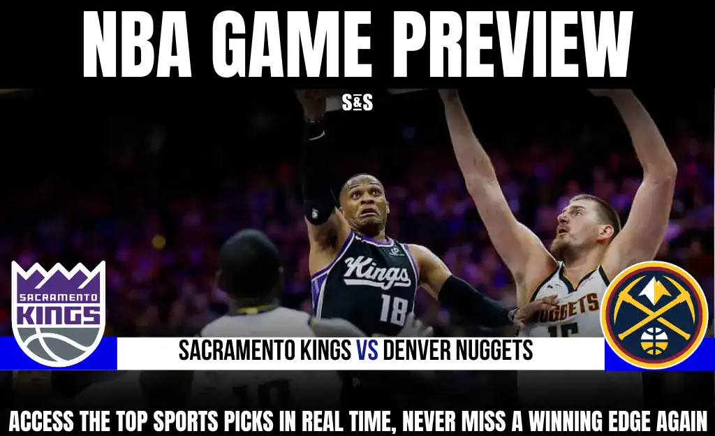 3 GAME PREVIEW Sacramento Kings vs Denver Nuggets