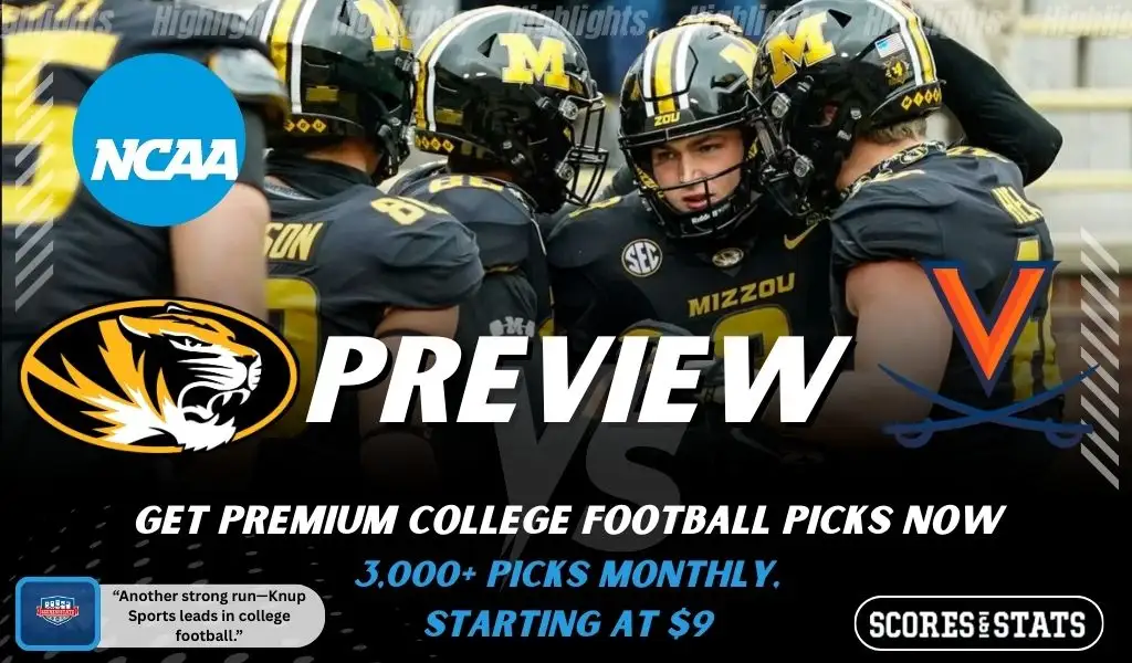 Missouri Tigers vs Virginia Cavaliers college football preview graphic showing Missouri players in a huddle with Missouri and Virginia logos and Scores and Stats branding
