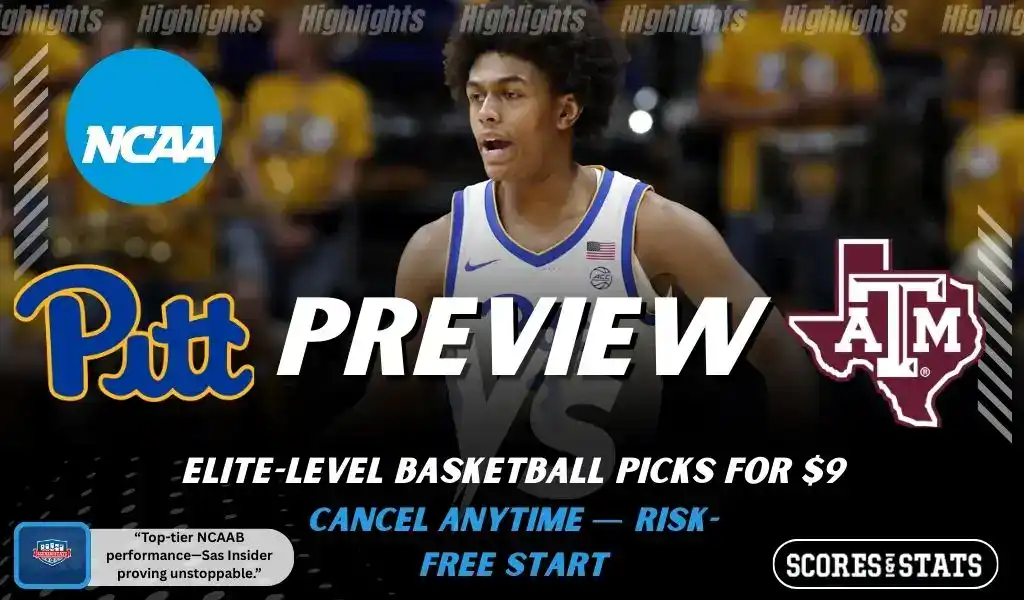 Pittsburgh Panthers and Texas AM Aggies featured in NCAA basketball preview graphic before their upcoming matchup.