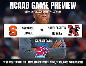 Syracuse Orange vs Northeastern Huskies betting preview with odds, predictions, and best bets.