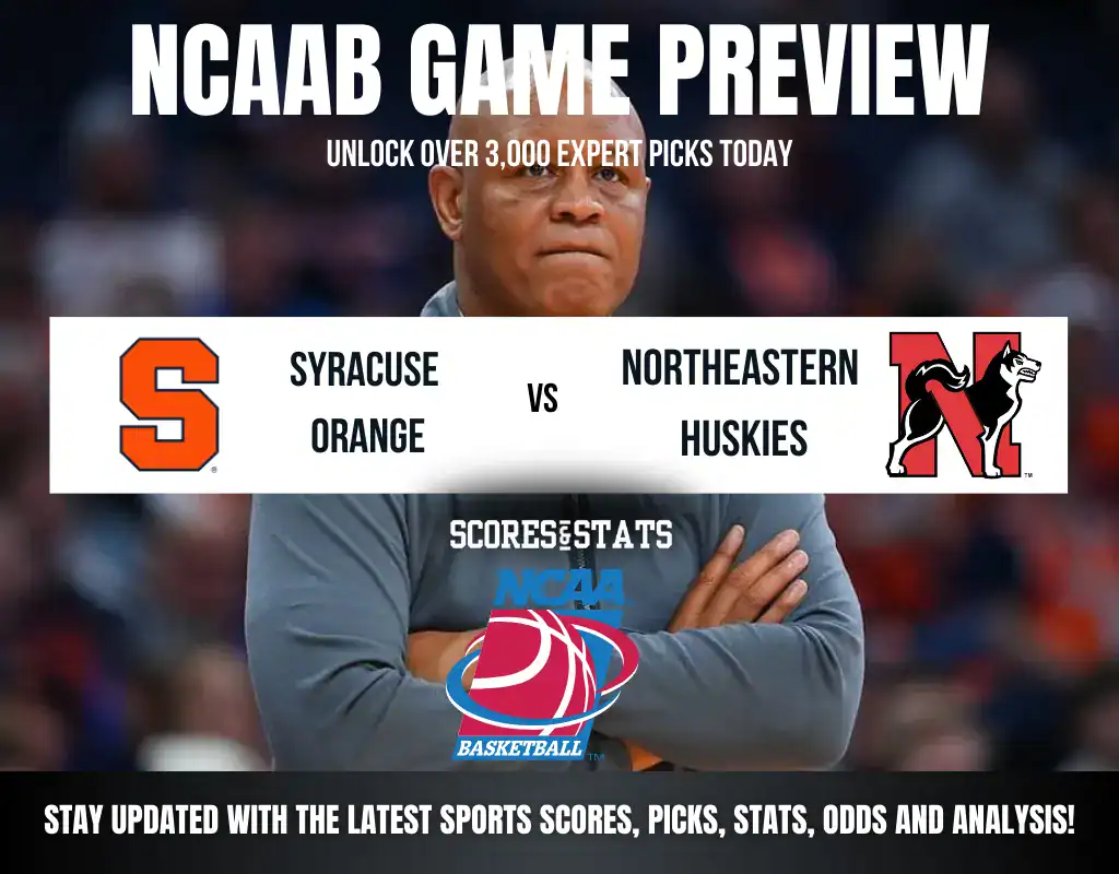 Syracuse Orange vs Northeastern Huskies betting preview with odds, predictions, and best bets.