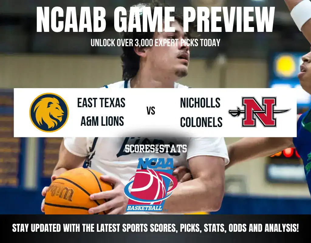 East Texas A&M Lions vs Nicholls Colonels betting preview with odds, predictions, and best bets.