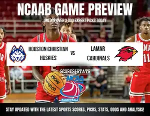 Houston Christian Huskies vs Lamar Cardinals betting preview with odds, predictions, and best bets.