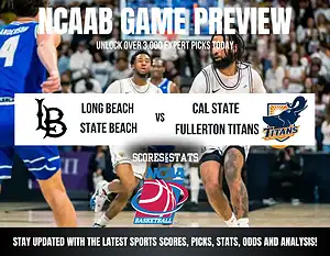 Long Beach State Beach vs Cal State Fullerton Titans betting preview with odds, predictions, and best bets.