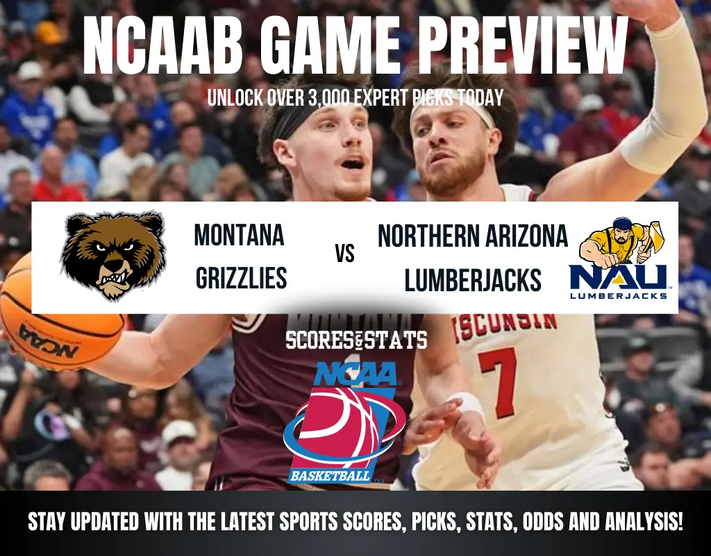 Montana Grizzlies vs Northern Arizona Lumberjacks betting preview with odds, predictions, and best bets.