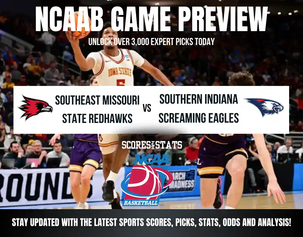 Southeast Missouri State Redhawks vs Southern Indiana Screaming Eagles betting preview with odds, predictions, and best bets.
