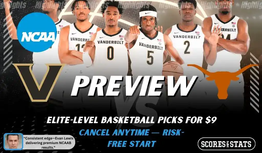 Vanderbilt Commodores vs Texas Longhorns basketball preview graphic with Vanderbilt and Texas logos and Vanderbilt players lined up in the background