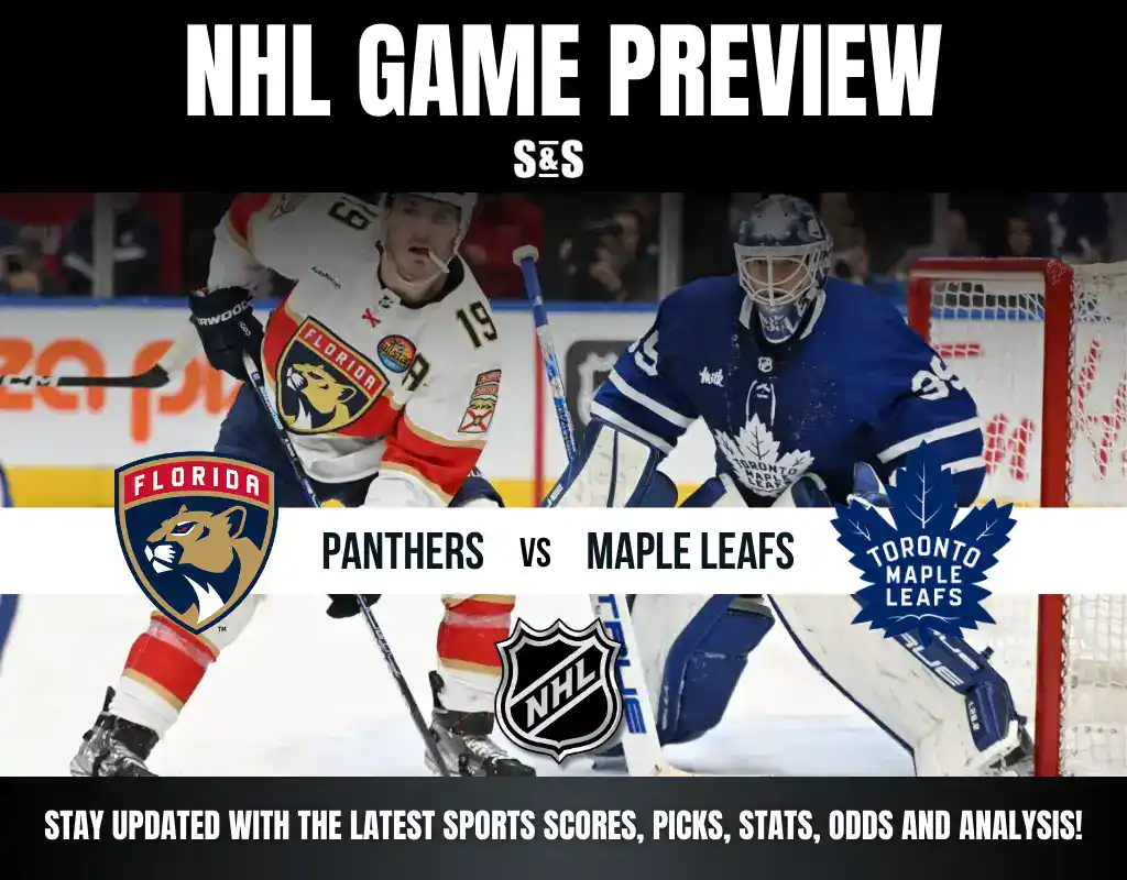 NHL Game Preview featuring the Florida Panthers vs. Toronto Maple Leafs.