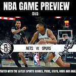 NBA game preview graphic featuring the Brooklyn Nets and the San Antonio Spurs, with players from both teams in action.