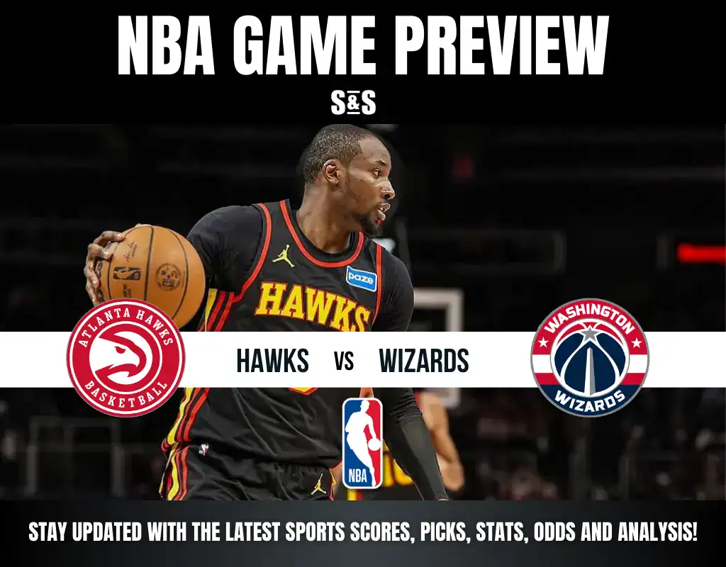 NBA game preview featuring Hawks vs. Wizards with a player in a Hawks jersey holding a basketball.