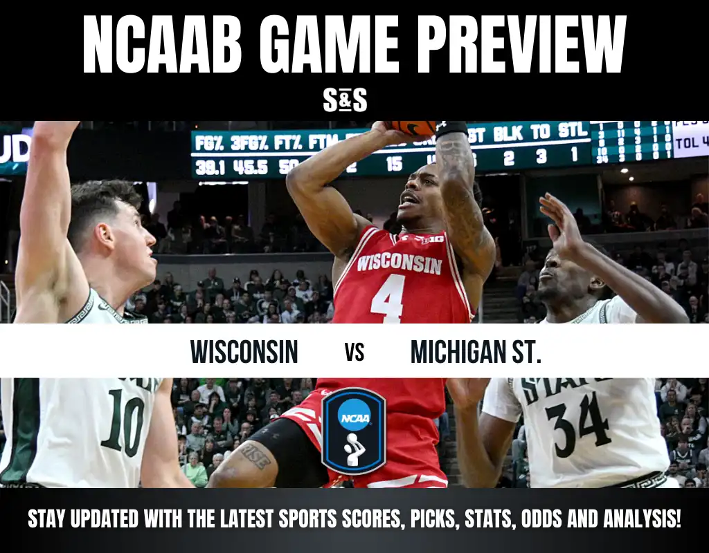 NCAAB game preview featuring Wisconsin vs. Michigan State. Highlighting player action on the court with stats and analysis below.