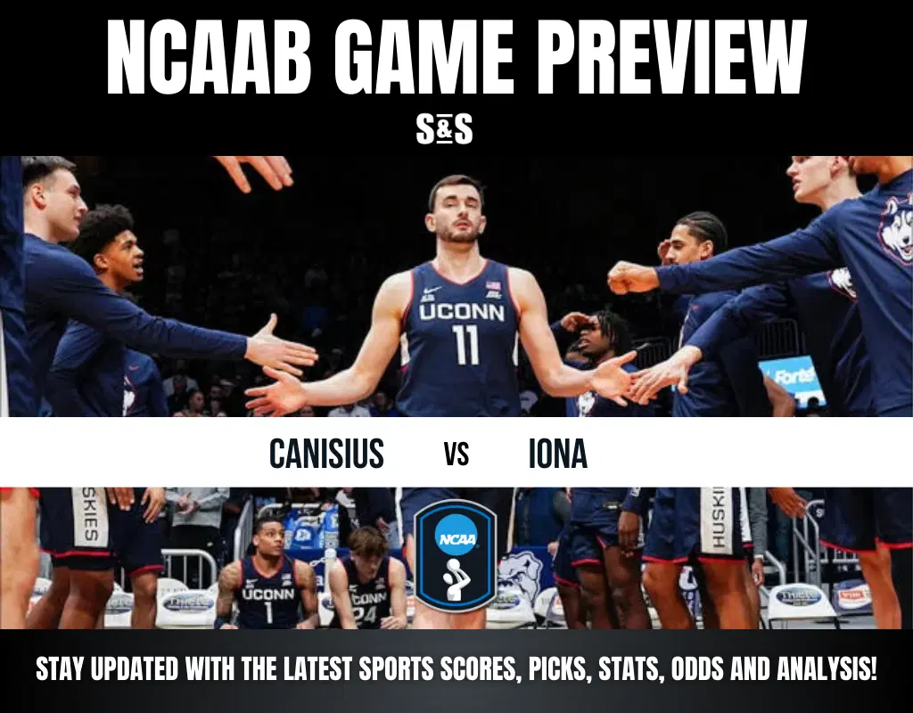 NCAA basketball game preview featuring UConn players in uniform, with "Canisius vs. Iona" prominently displayed.