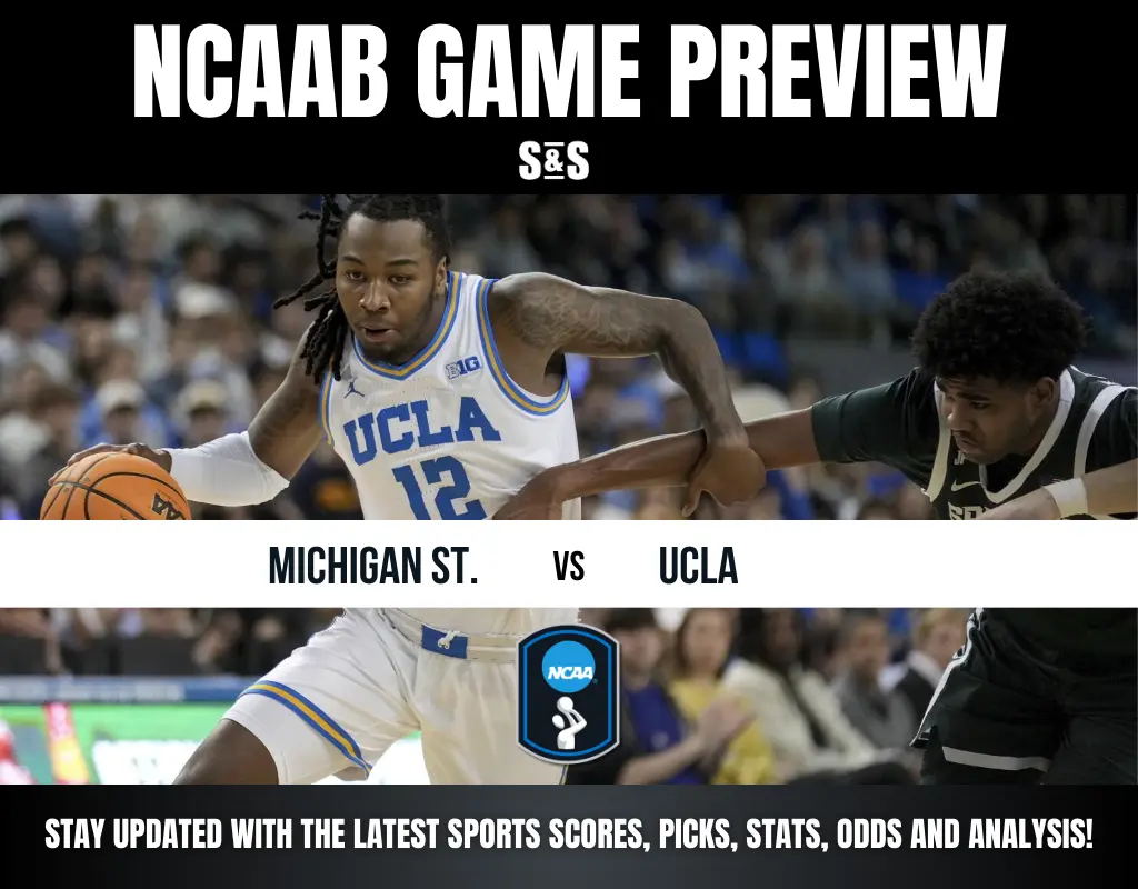 NCAAB game preview graphic featuring UCLA vs. Michigan State with basketball players in action and text promoting sports updates.
