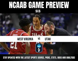 NCAA basketball game preview featuring West Virginia vs. Utah, highlighting team strategies and player focus.