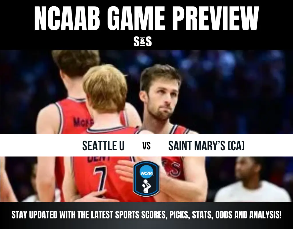 NCAA basketball game preview between Seattle U and Saint Mary's (CA), featuring players in team jerseys.