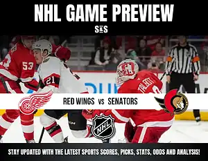 NHL Game Preview featuring Red Wings vs Senators. Stay updated with the latest sports scores, picks, stats, odds and analysis!