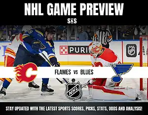 NHL Game Preview featuring a matchup between the Flames and Blues, with players in action and text promoting updates on sports scores, picks, stats, odds, and analysis.