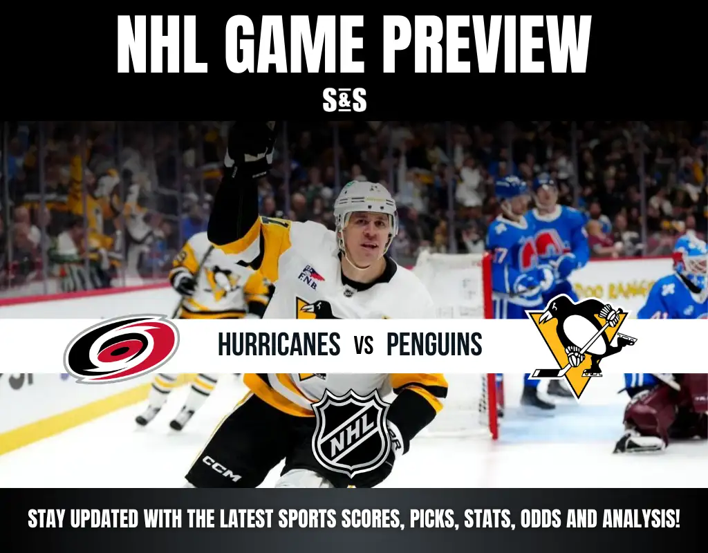 NHL Game Preview: Hurricanes vs Penguins. Stay updated with the latest sports scores, picks, stats, odds and analysis!