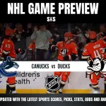 NHL Game Preview featuring the Canucks vs. Ducks, with a call to stay updated on the latest sports scores, picks, stats, odds, and analysis.
