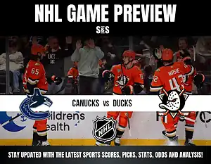 NHL Game Preview featuring the Canucks vs. Ducks, with a call to stay updated on the latest sports scores, picks, stats, odds, and analysis.