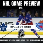 NHL GAME PREVIEW: MAPLE LEAFS vs RANGERS. Stay updated with the latest sports scores, picks, stats, odds and analysis!