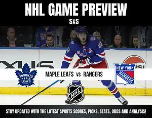 NHL GAME PREVIEW: MAPLE LEAFS vs RANGERS. Stay updated with the latest sports scores, picks, stats, odds and analysis!