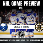 NHL Game Preview featuring Sabres vs Bruins with a graphic showing team logos and players celebrating.