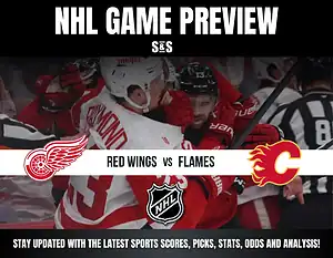 NHL Game Preview featuring Red Wings vs Flames, with a focus on staying updated with the latest sports scores, picks, stats, odds, and analysis.