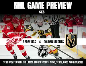 NHL Game Preview featuring the Red Wings vs. Golden Knights. Stay updated with the latest sports scores, picks, stats, odds, and analysis.