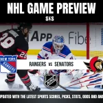 NHL Game Preview featuring a matchup between the New York Rangers and the Ottawa Senators.