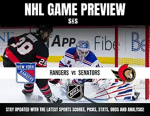 NHL Game Preview featuring a matchup between the New York Rangers and the Ottawa Senators.