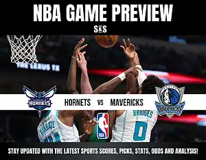 NBA Game Preview: Hornets vs Mavericks. Stay updated with the latest sports scores, picks, stats, odds and analysis!