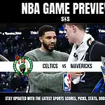 NBA Game Preview featuring Boston Celtics vs Dallas Mavericks.
