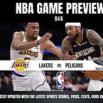 NBA Game Preview: Lakers vs Pelicans. Stay updated with the latest sports scores, picks, stats, odds and analysis.