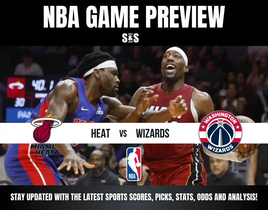 NBA Game Preview featuring the Miami Heat vs. Washington Wizards.
