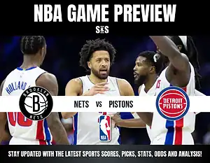 NBA game preview featuring the Brooklyn Nets vs. Detroit Pistons.