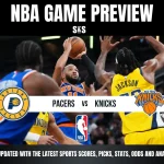 NBA Game Preview featuring Pacers vs. Knicks, with a player from the Knicks shooting a basketball and another player from the Pacers defending.