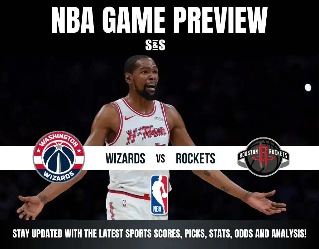 NBA Game Preview featuring the Washington Wizards vs. Houston Rockets.
