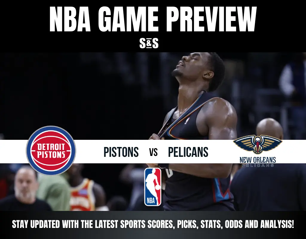 NBA game preview featuring Detroit Pistons vs New Orleans Pelicans, with a player from the Pistons in a dramatic pose.