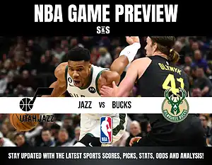 NBA Game Preview featuring Utah Jazz vs Milwaukee Bucks. Stay updated with the latest sports scores, picks, stats, odds and analysis.