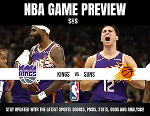 NBA Game Preview: Sacramento Kings vs. Phoenix Suns. Stay updated with the latest scores, picks, stats, odds, and analysis!