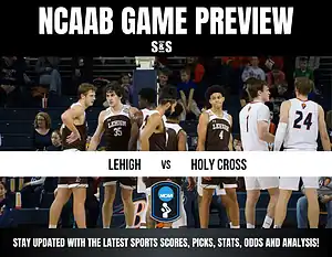 NCAA basketball game preview featuring Lehigh vs. Holy Cross, with players in team uniforms and spectators in the background.