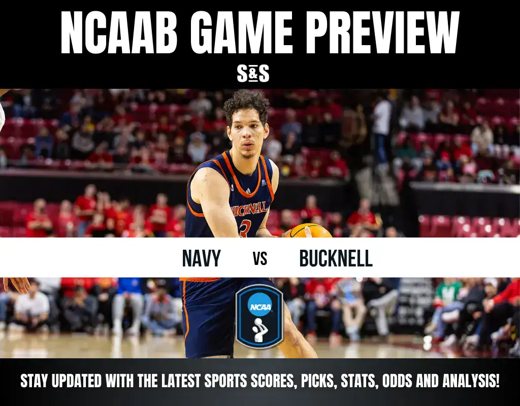 NCAA basketball game preview featuring Navy vs. Bucknell, with a player in action on the court and a crowd in the background.