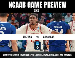 NCAAB Game Preview featuring Arizona vs Arkansas. Stay updated with the latest sports scores, picks, stats, odds, and analysis!