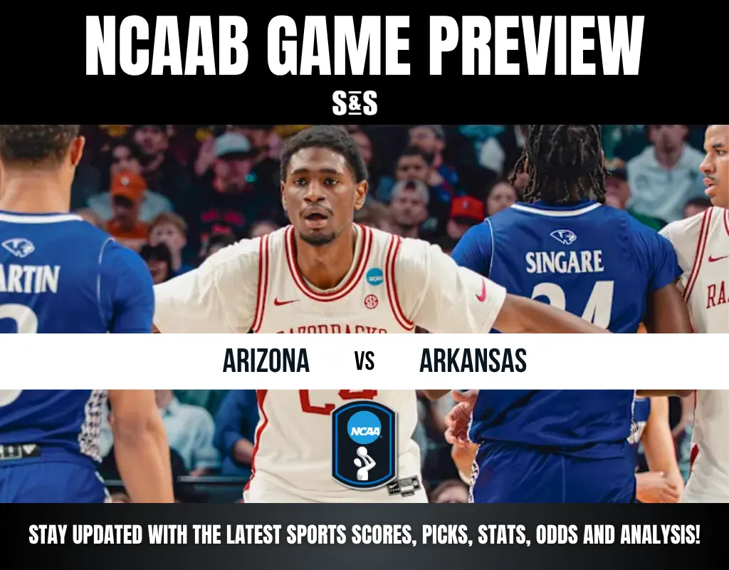 NCAAB Game Preview featuring Arizona vs Arkansas. Stay updated with the latest sports scores, picks, stats, odds, and analysis!