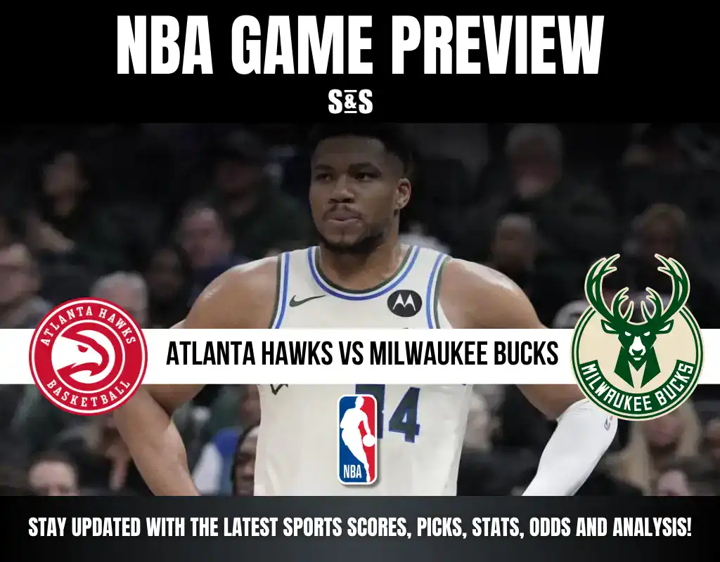NBA game preview featuring the Atlanta Hawks versus the Milwaukee Bucks, with team logos and a player in action.