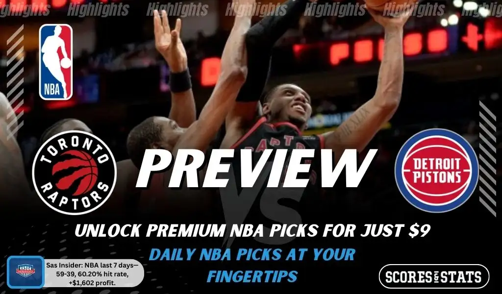Toronto Raptors vs Detroit Pistons preview image with both team logos, a relevant basketball background, and the ScoresAndStats logo.