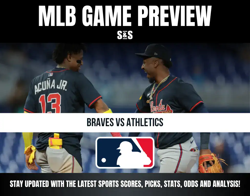 Alt text: MLB Game Preview featuring Braves vs Athletics with images of two players celebrating.
