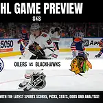 NHL game preview featuring Oilers vs Blackhawks with players on ice and logos of both teams and the NHL.