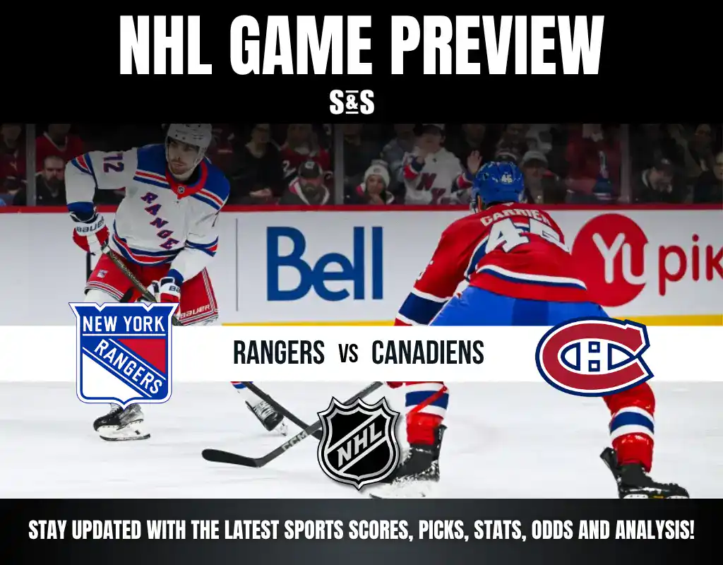NHL Game Preview featuring New York Rangers vs. Montreal Canadiens.